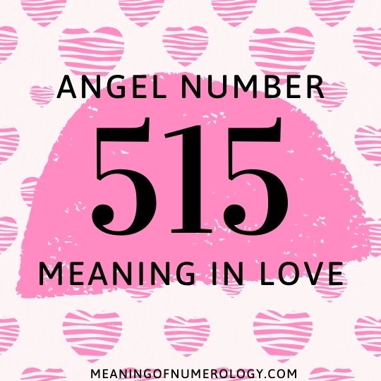 angel number 515 meaning in love