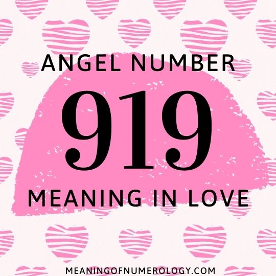angel number 919 meaning in love