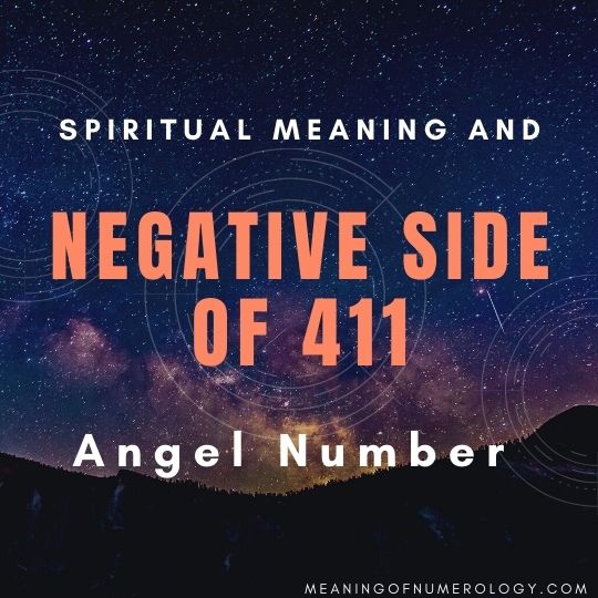 spiritual meaning and negative side of 411 angel number
