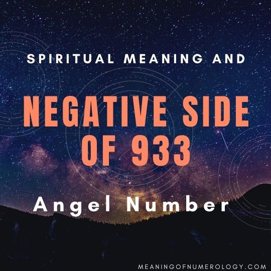 spiritual meaning and negative side of 933 angel number