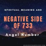 spiritual meaning and negative side of 733 angel number