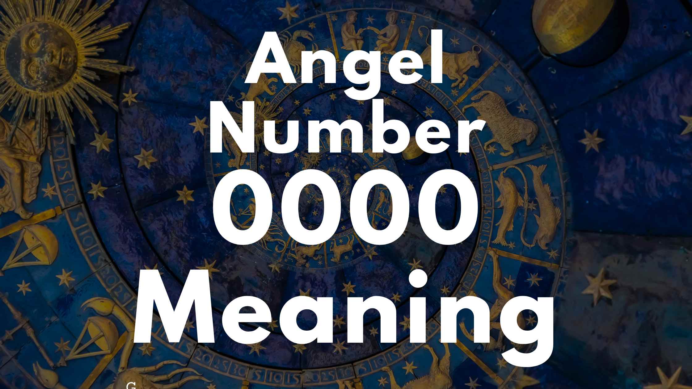Angel Number 0000 Spiritual Meaning, Symbolism, and Significance