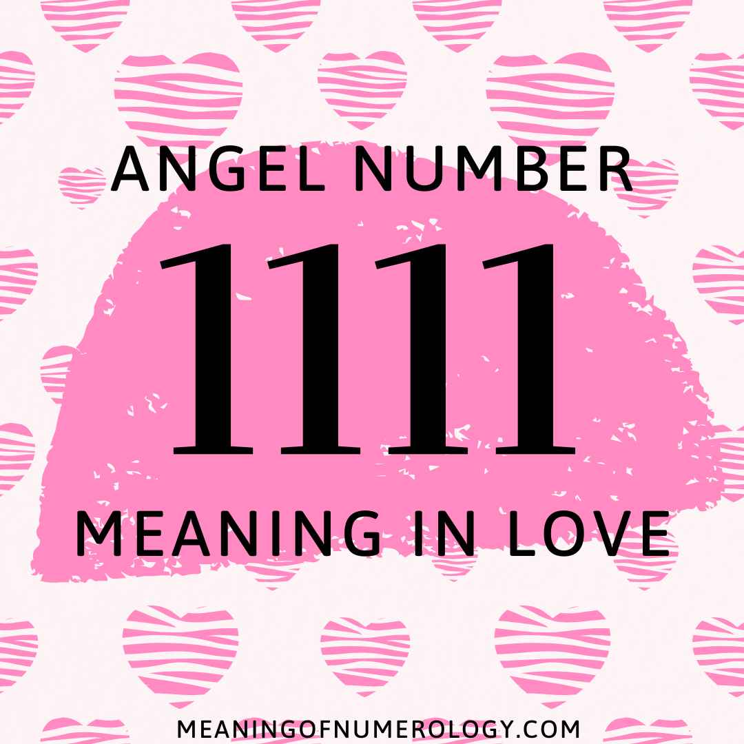 angel number 1111 meaning in love
