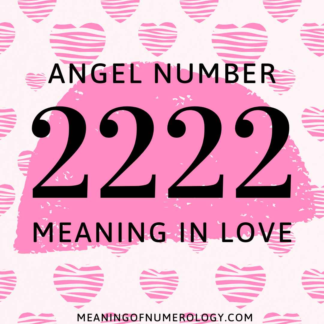 angel number 2222 meaning in love