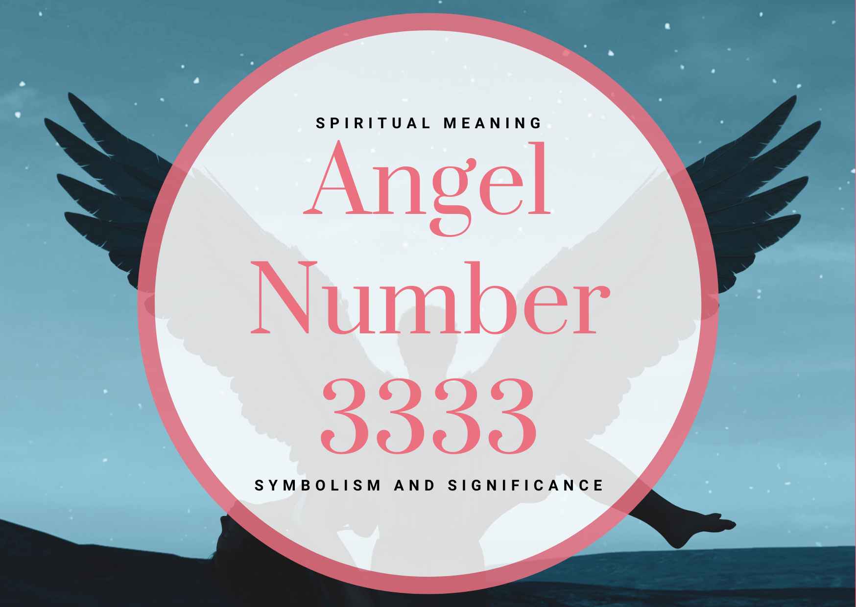 angel number meaning 3333