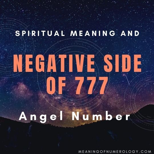 spiritual meaning and negative side of 777 angel number